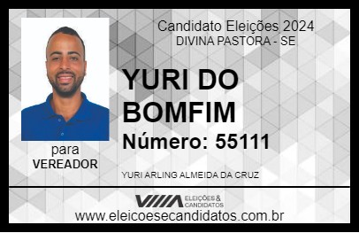 Candidato YURI DO BOMFIM 2024 - DIVINA PASTORA - Eleições