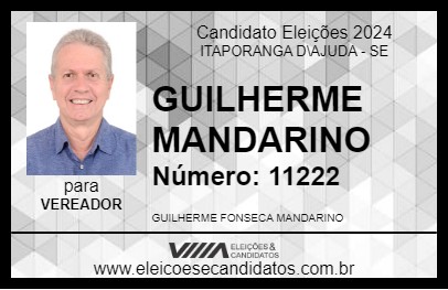 Candidato GUILHERME MANDARINO 2024 - ITAPORANGA D\AJUDA - Eleições