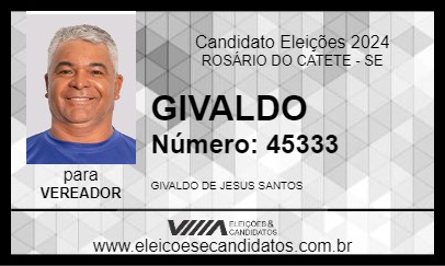 Candidato GIVALDO 2024 - ROSÁRIO DO CATETE - Eleições