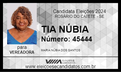 Candidato TIA NÚBIA 2024 - ROSÁRIO DO CATETE - Eleições