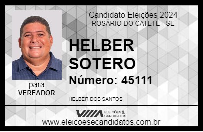 Candidato HELBER SOTERO 2024 - ROSÁRIO DO CATETE - Eleições