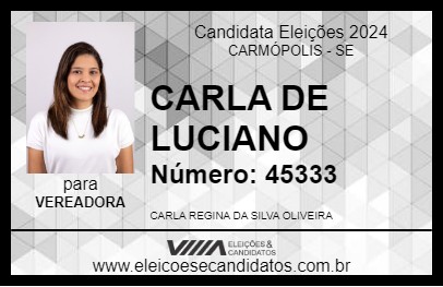 Candidato CARLA DE LUCIANO 2024 - CARMÓPOLIS - Eleições