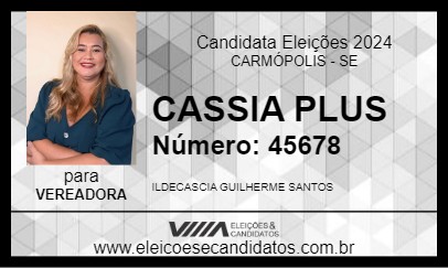 Candidato CASSIA PLUS 2024 - CARMÓPOLIS - Eleições