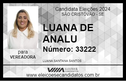 Candidato LUANA DE ANALU 2024 - SÃO CRISTÓVÃO - Eleições