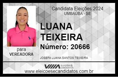 Candidato LUANA TEIXEIRA 2024 - UMBAÚBA - Eleições