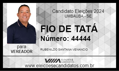 Candidato FIO DE TATÁ 2024 - UMBAÚBA - Eleições