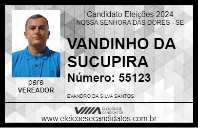 Candidato VANDINHO DA SUCUPIRA 2024 - NOSSA SENHORA DAS DORES - Eleições