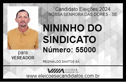 Candidato NININHO DO SINDICATO 2024 - NOSSA SENHORA DAS DORES - Eleições