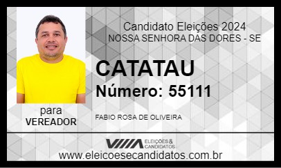 Candidato CATATAU 2024 - NOSSA SENHORA DAS DORES - Eleições