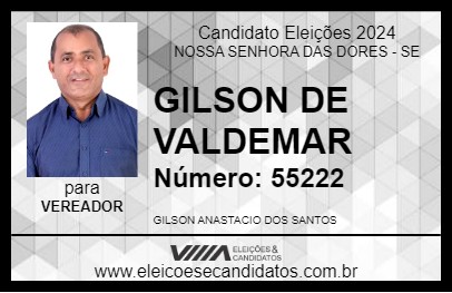 Candidato GILSON DE VALDEMAR 2024 - NOSSA SENHORA DAS DORES - Eleições