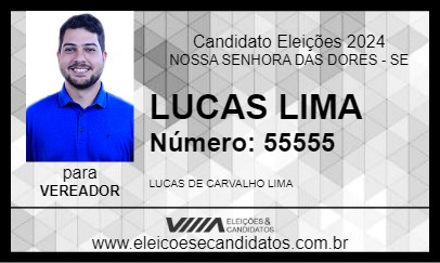 Candidato LUCAS LIMA 2024 - NOSSA SENHORA DAS DORES - Eleições