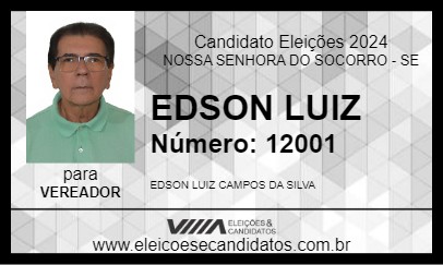 Candidato EDSON LUIZ 2024 - NOSSA SENHORA DO SOCORRO - Eleições