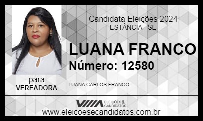 Candidato LUANA FRANCO 2024 - ESTÂNCIA - Eleições