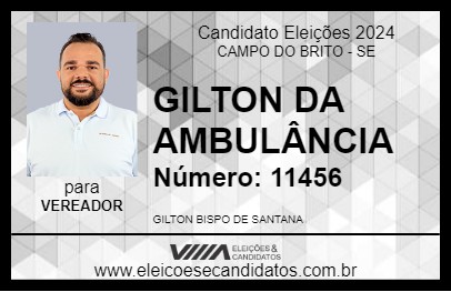 Candidato GILTON DA AMBULÂNCIA 2024 - CAMPO DO BRITO - Eleições