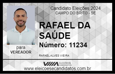 Candidato RAFAEL DA SAÚDE 2024 - CAMPO DO BRITO - Eleições