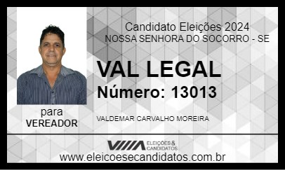 Candidato VAL LEGAL 2024 - NOSSA SENHORA DO SOCORRO - Eleições