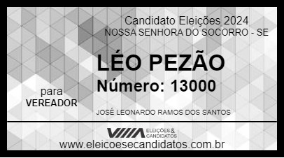 Candidato LÉO PEZÃO 2024 - NOSSA SENHORA DO SOCORRO - Eleições