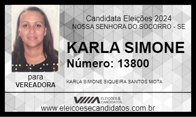 Candidato KARLA SIMONE 2024 - NOSSA SENHORA DO SOCORRO - Eleições