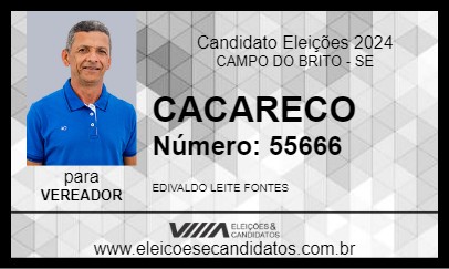 Candidato CACARECO 2024 - CAMPO DO BRITO - Eleições