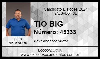 Candidato TIO BIG 2024 - SALGADO - Eleições