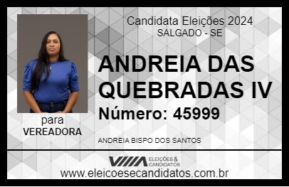 Candidato ANDREIA DAS QUEBRADAS IV 2024 - SALGADO - Eleições