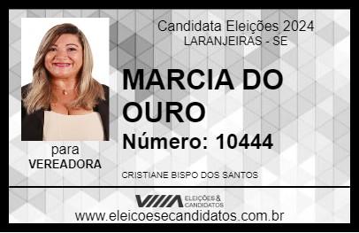 Candidato MARCIA DO OURO 2024 - LARANJEIRAS - Eleições