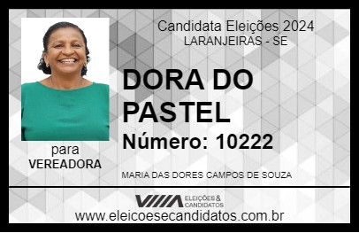 Candidato DORA DO PASTEL 2024 - LARANJEIRAS - Eleições