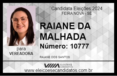 Candidato RAIANE DA MALHADA 2024 - FEIRA NOVA - Eleições