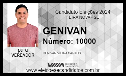 Candidato GENIVAN 2024 - FEIRA NOVA - Eleições