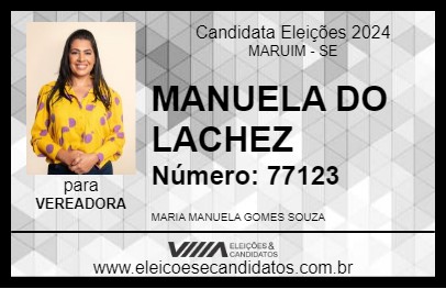 Candidato MANUELA DO LACHEZ 2024 - MARUIM - Eleições