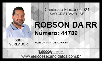 Candidato ROBSON DA RR 2024 - SÃO CRISTÓVÃO - Eleições