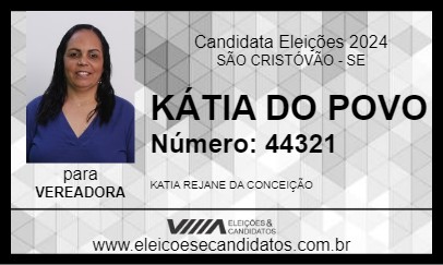 Candidato KÁTIA DO POVO 2024 - SÃO CRISTÓVÃO - Eleições