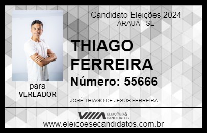 Candidato THIAGO FERREIRA 2024 - ARAUÁ - Eleições