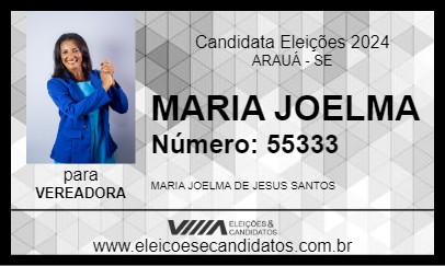 Candidato MARIA JOELMA 2024 - ARAUÁ - Eleições