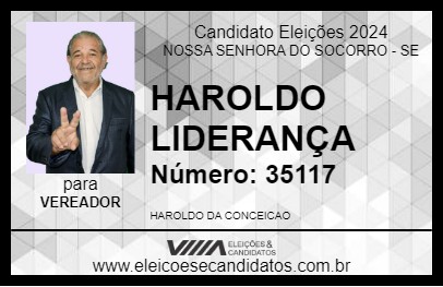 Candidato HAROLDO LIDERANÇA 2024 - NOSSA SENHORA DO SOCORRO - Eleições