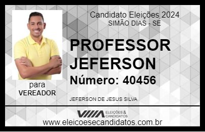 Candidato PROFESSOR JEFERSON 2024 - SIMÃO DIAS - Eleições