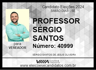 Candidato PROFESSOR SÉRGIO SANTOS 2024 - SIMÃO DIAS - Eleições