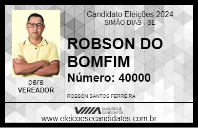 Candidato ROBSON DO BOMFIM 2024 - SIMÃO DIAS - Eleições