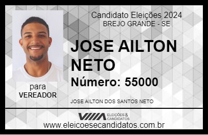 Candidato JOSE AILTON NETO 2024 - BREJO GRANDE - Eleições