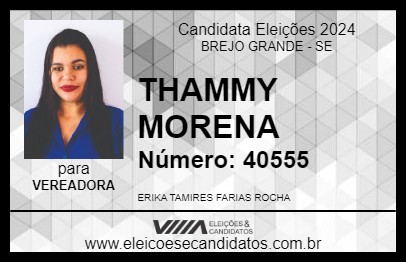 Candidato THAMMY MORENA 2024 - BREJO GRANDE - Eleições