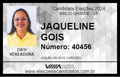 Candidato JAQUELINE GOIS 2024 - BREJO GRANDE - Eleições