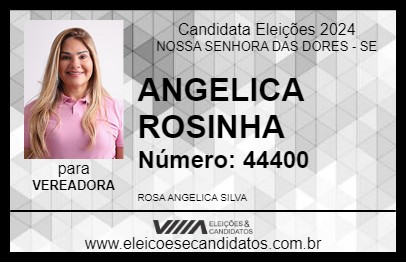 Candidato ROSA ANGELICA ROSINHA 2024 - NOSSA SENHORA DAS DORES - Eleições