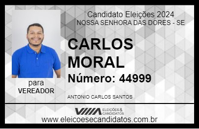 Candidato CARLOS MORAL 2024 - NOSSA SENHORA DAS DORES - Eleições