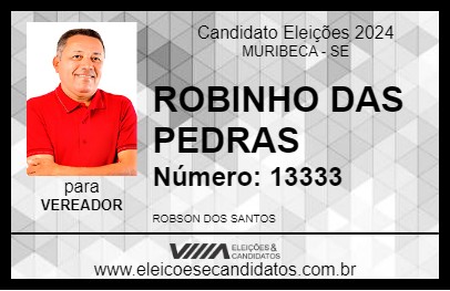 Candidato ROBINHO DAS PEDRAS 2024 - MURIBECA - Eleições