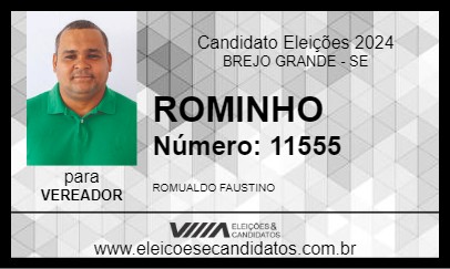 Candidato ROMINHO 2024 - BREJO GRANDE - Eleições