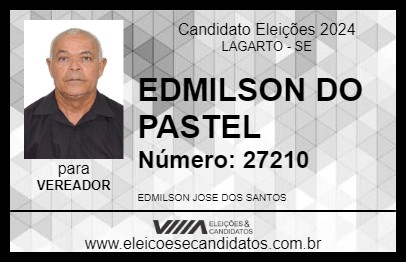 Candidato EDMILSON DO PASTEL 2024 - LAGARTO - Eleições