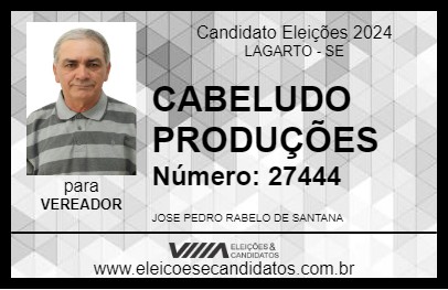 Candidato CABELUDO PRODUÇÕES 2024 - LAGARTO - Eleições