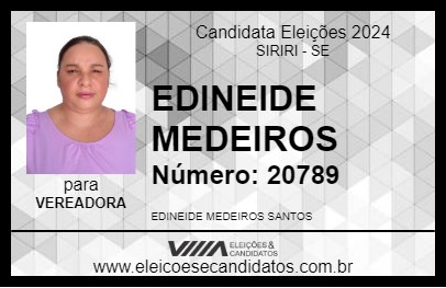 Candidato EDINEIDE MEDEIROS 2024 - SIRIRI - Eleições