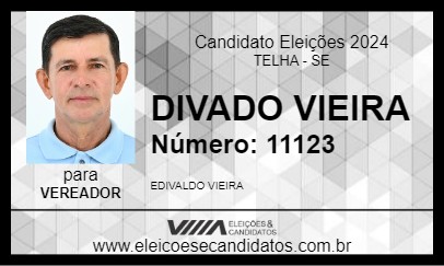 Candidato DIVADO VIEIRA 2024 - TELHA - Eleições