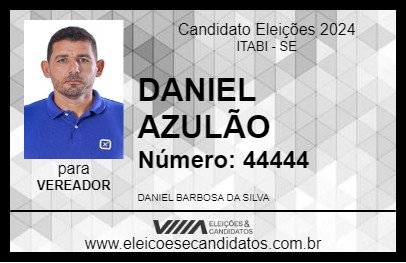 Candidato DANIEL AZULÃO 2024 - ITABI - Eleições